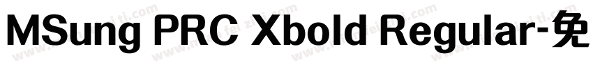 MSung PRC Xbold Regular字体转换